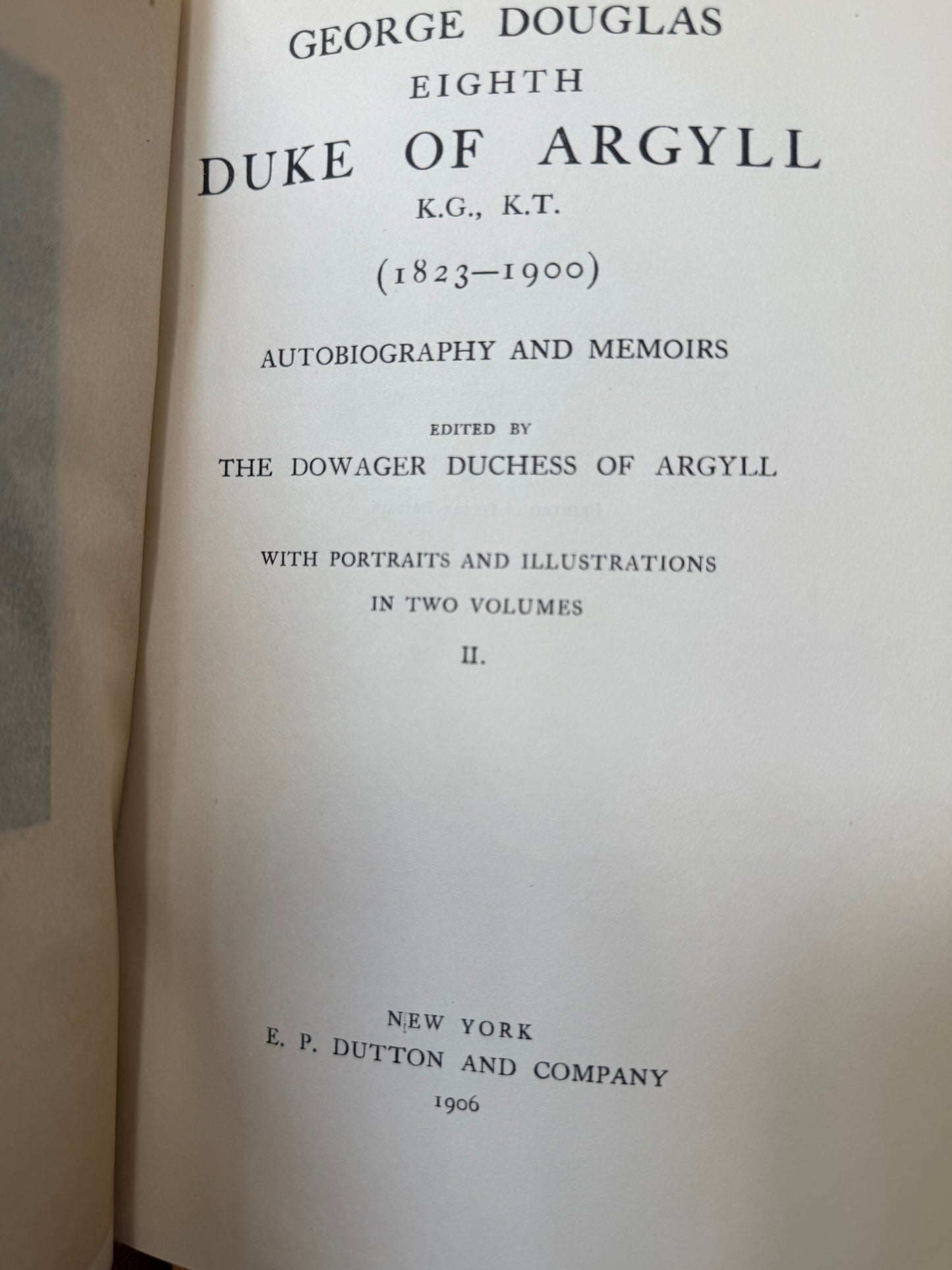 The Duke of Argyll: Autobiography and Memoirs (Connoisseur Edition, 1906) Book Set
