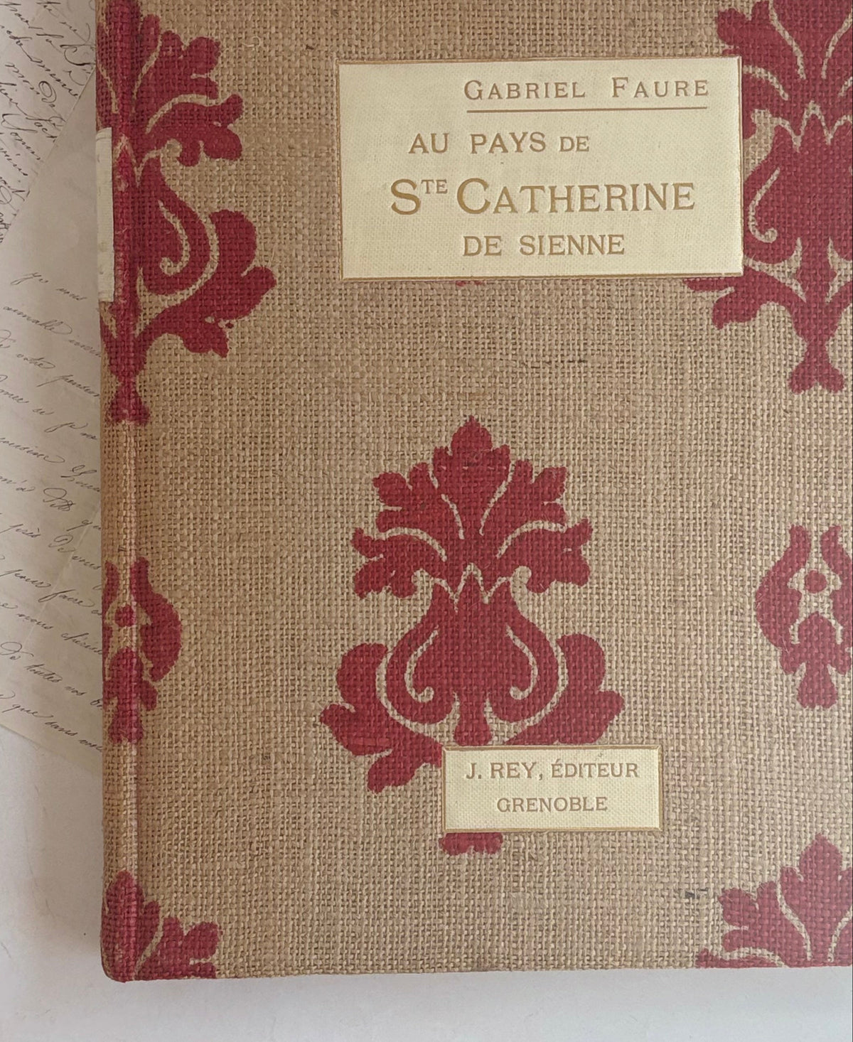 Gabriel Faure "Au Pays De Ste Catherine De Sienne" Book
